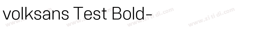 volksans Test Bold字体转换 volksans Test Bold字体转换